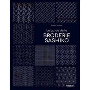 Le guide de la broderie sashiko